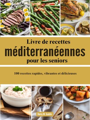 cover image of Livre de recettes méditerranéennes pour les seniors